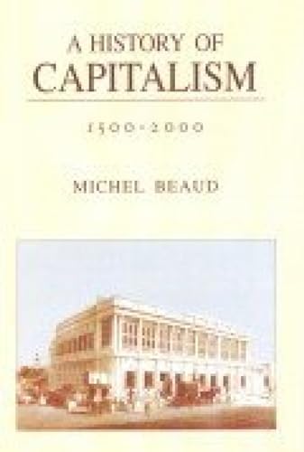 9788187879145: A History of Capitalism 1500-2000