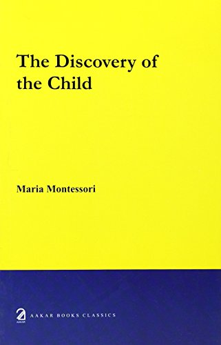 9788187879244: The Discovery of the Child
