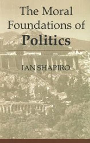 Imagen de archivo de The Moral Foundations of Politics a la venta por Majestic Books