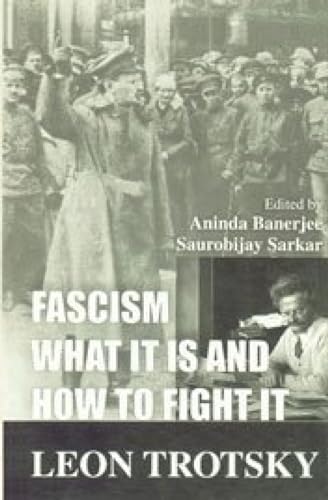 Fascism; What It Is and How To Fight It