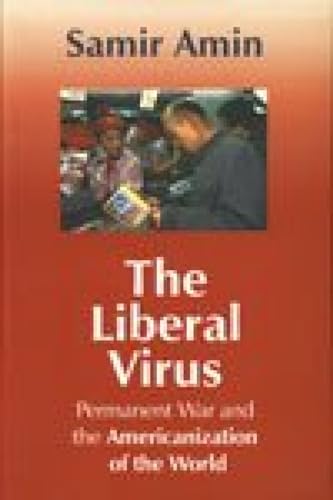 Imagen de archivo de The Liberal Virus a la venta por Majestic Books