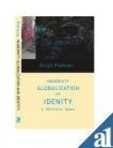 9788187879626: Modernity, Globalization and Identity: Towards a Reflexive Quest