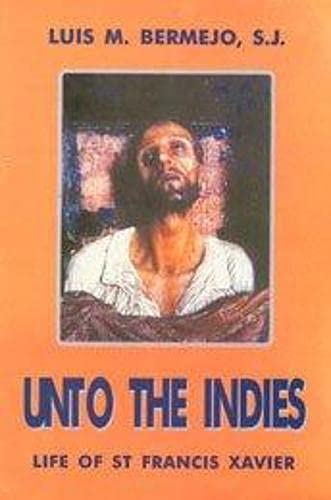 Stock image for Unto the Indies for sale by Books Puddle