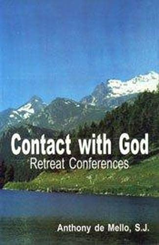 Stock image for Contact with God: Retreat Conferences for sale by WorldofBooks
