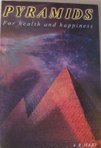 Pyramids for Health and Happiness (9788187919025) by Hari, A.R.