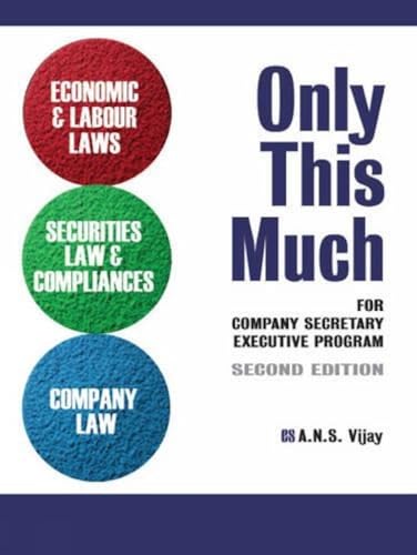 Stock image for Only This Much: Economic & Labour Laws, Securities Law & Compliances and Company Law for sale by dsmbooks