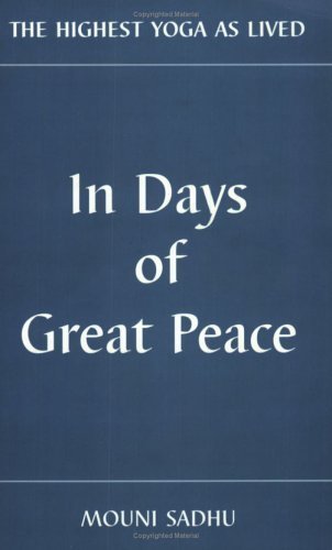 9788188018000: In Days of Great Peace: The Highest Yoga As Lived