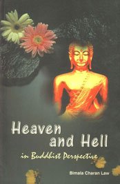 Beispielbild fr Heaven and Hell in Buddhist Perspective zum Verkauf von Books Puddle