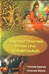 Beispielbild fr Eternal Stories from the Upanishads zum Verkauf von Books Puddle