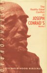9788188044009: The reality-ideal conflict in Joseph Conrad's works