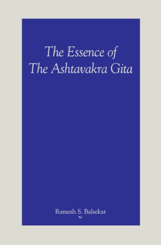 9788188071289: The Essence of the Ashtavakra Gita [Paperback] [Jan 01, 2006] Ramesh S. Balsekar