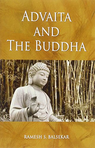 Beispielbild fr Advaita and the Buddha zum Verkauf von medimops