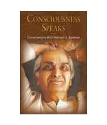 9788188071654: Consciousness Speaks [Jan 01, 1995] Ramesh S. Balsekar