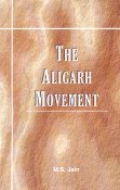 9788188086368: The Aligarh Movement