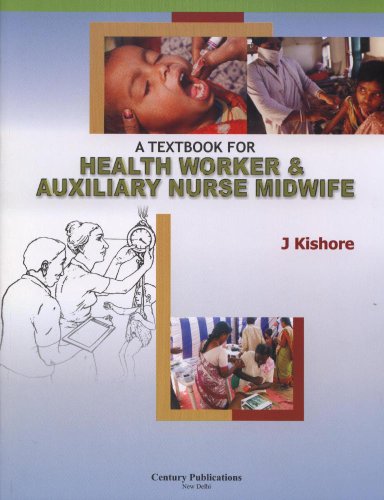 Stock image for A Text Book For: Health Worker & Auxiliary Nurse Midwife for sale by Books in my Basket