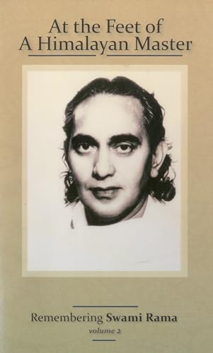 Stock image for At the Feet of a Himalayan Master: Remembering Swami Rama (Volume 2) for sale by SecondSale