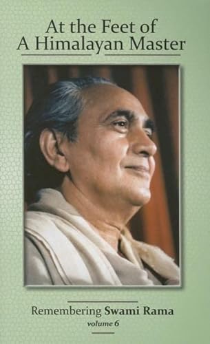 Beispielbild fr At the Feet of a Himalayan Master, Vol. 6 : Remembering Swami Rama zum Verkauf von Books Puddle