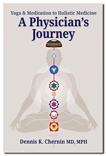 Stock image for A Physician?s Journey: Yoga & Meditation to Holistic Medicine for sale by Book Deals