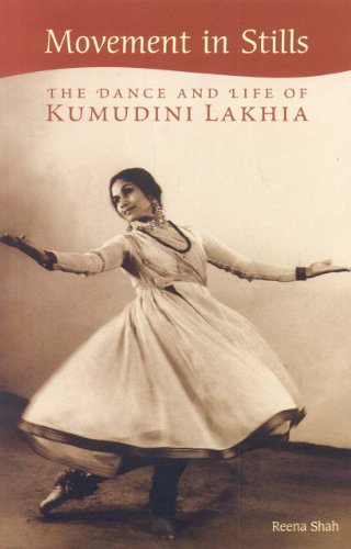 9788188204427: Movement in Stills: The Dance and Life of Kumudini Lakhia