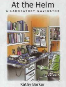 9788188237074: AT THE HELM : A Laboratory Navigator [Paperback] Barker Kathy