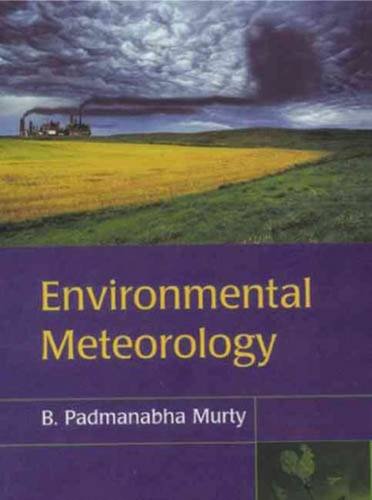 Stock image for Environmental Meteorology for sale by Reuseabook