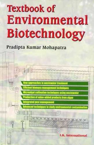 Beispielbild fr Textbook of Environmental Biotechnology zum Verkauf von Books in my Basket