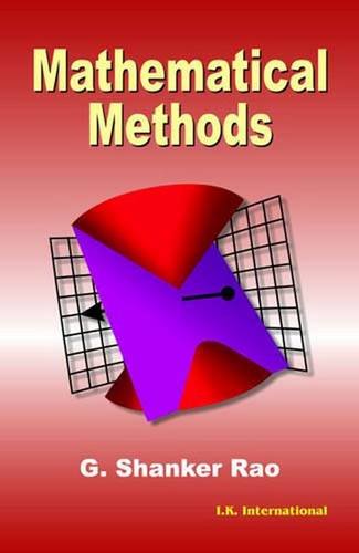 Stock image for Mathematical Methods for sale by Vedams eBooks (P) Ltd