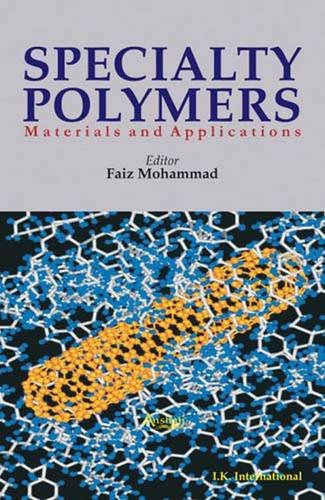 Imagen de archivo de Specialty Polymers Materials And Applications a la venta por Books in my Basket