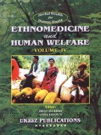 9788188279296: Ethnomedicine And Human Welfare Vol 4