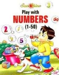 Play With Numbers (1-50) Level 3 (9788188318032) by Praveen Gupta