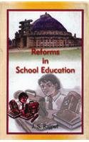 Imagen de archivo de Reforms in School Education a la venta por Books Puddle