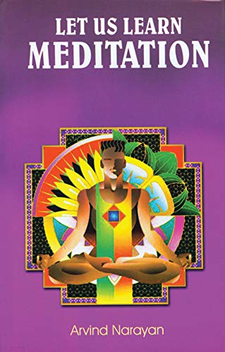 9788188322558: Let us Learn Meditation [Hardcover] [Jan 01, 2011] Arvind Narayan