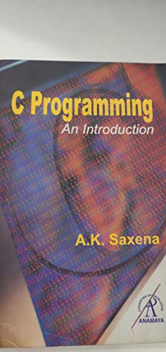 9788188342938: C PROGRAMMING : AN INTRODUCTION