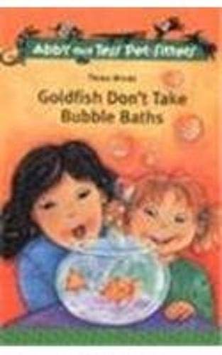 Beispielbild fr Goldfish Don't Take Bubble Baths zum Verkauf von medimops