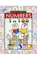 Read & Write Numbers 1 to 100 (9788188370542) by Unknown Author