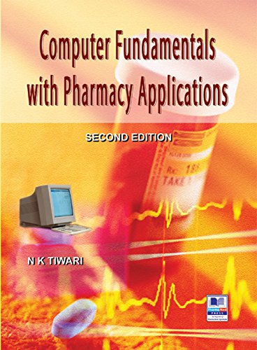 Stock image for Computer Fundamentals with Pharmacy Applications for sale by Books Puddle