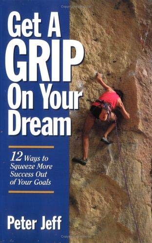 9788188452101: Get A Grip On Your Dream