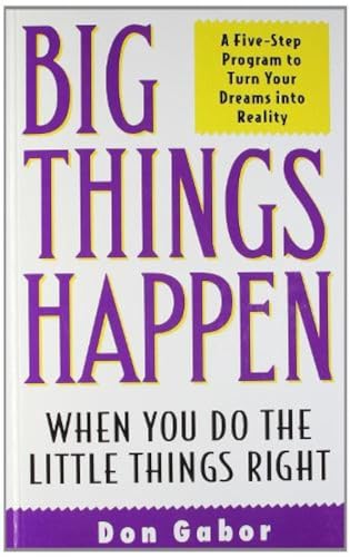 9788188452934: Big Things Happen: A 5-Step Program To Turn Your Dreams Into Reality