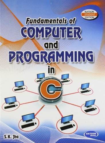 9788188458585: Fundamentals of Computer Programming in C