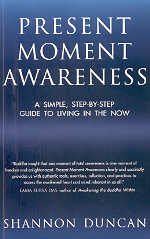 9788188479016: Present Moment Awareness (a simple step by step guide to living in the now) [Paperback] [Paperback] [Jan 01, 2017] 0