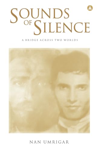 Imagen de archivo de Sounds Of Silence: A Bridge Across Two Worlds a la venta por SecondSale