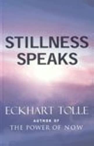 Stock image for Stillness Speaks for sale by Greenway