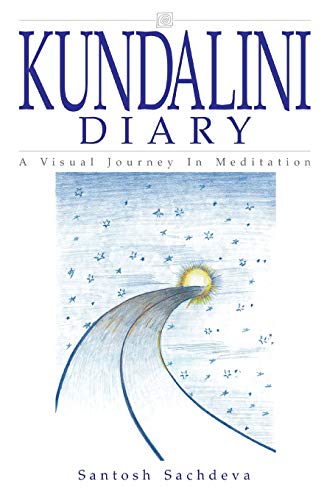 Imagen de archivo de Kundalini Diary - A Visual Journey in Meditation a la venta por Books Puddle