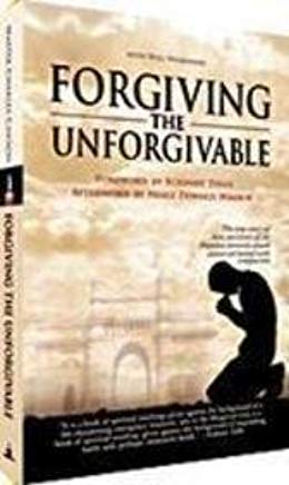 9788188479870: FORGIVING THE UNFORGIVABLE