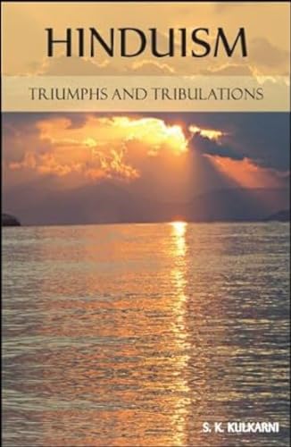 Stock image for Hinduism: Triumphs and Tribulations for sale by Shalimar Books