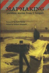 Beispielbild fr Mapmaking - Partition stories from 2 Bengals: The Foundation of Healthy Living zum Verkauf von WorldofBooks