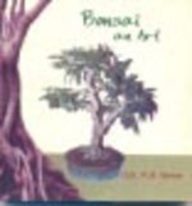Beispielbild fr Bonsai, an art zum Verkauf von Books Puddle