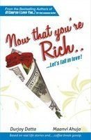 Imagen de archivo de Now That You're Rich Let's Fall In Love a la venta por Books Unplugged