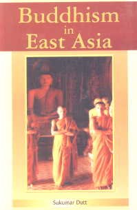 Stock image for Buddhism in East Asia for sale by Books Puddle