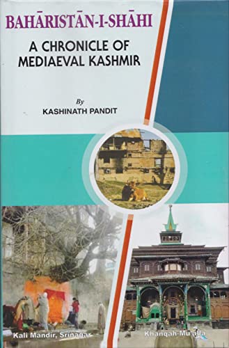 Stock image for Baharistan-I-Shahi A Chronicle of Mediaeval Kashmir for sale by Books Puddle
